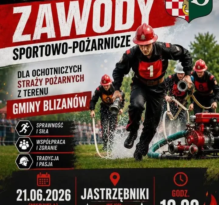 Zawody strażackie w Jastrzębnikach już 21 czerwca