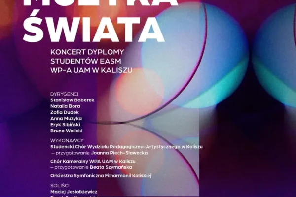 Koncert dyplomowy studentów WPA UAM w Kaliszu – wyjątkowe wydarzenie muzyczne