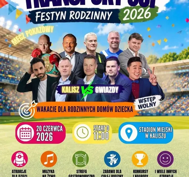 Transport Cup 2026: Festyn rodzinny na Stadionie Miejskim w Kaliszu już w sobotę