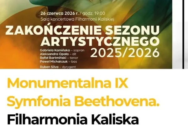 Kaliscy filharmonicy żegnają się z publicznością w wielkim stylu, ale nie na długo! Już w najbliższy piątek wybrzmi uroczysty koncert na zakończenie sezonu.