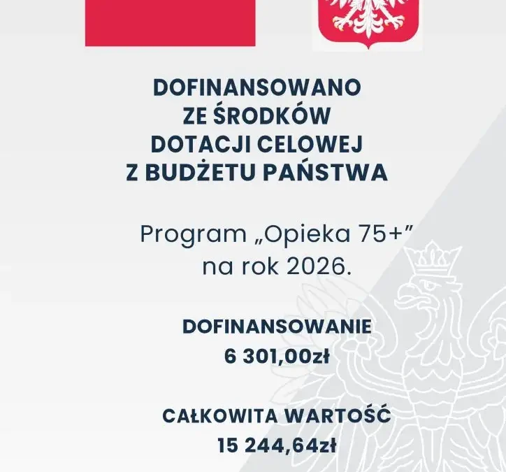 Gmina Żelazków otrzymała dotację na program „Opieka 75+” w 2026 roku