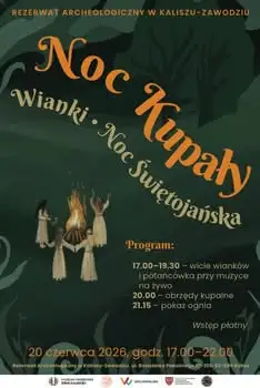 Noc Kupały w Rezerwacie Archeologicznym w Kaliszu-Zawodziu – wicie wianków i potańcówka