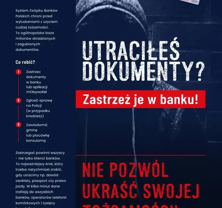 Kampania informacyjna: jak zastrzec utracone dokumenty tożsamości