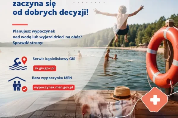 Bezpieczne wakacje: sprawdź jakość wody i zgłoszenie wypoczynku