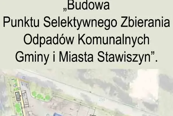 Gmina Stawiszyn ogłasza przetarg na budowę nowoczesnego PSZOK