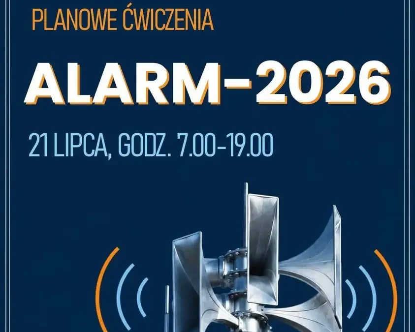 Ogólnopolskie ćwiczenia systemów alarmowych ALARM2026 – 21 lipca