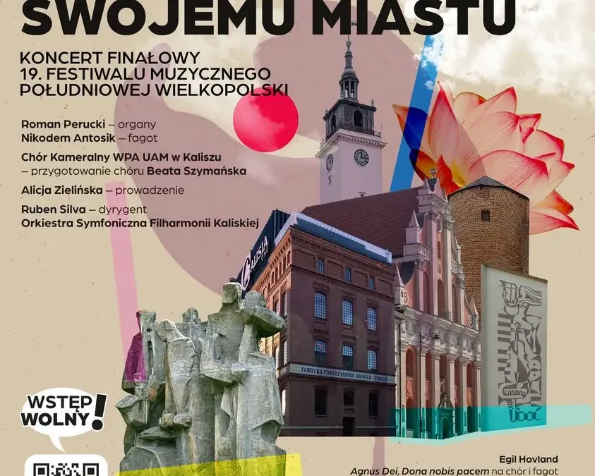 Finał XIX Festiwalu Muzycznego Południowej Wielkopolski w Kaliszu – „Filharmonia swojemu Miastu”