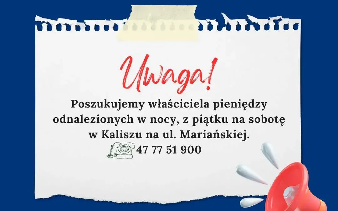 Znaleziono pieniądze na ul. Mariańskiej w Kaliszu – policja szuka właściciela