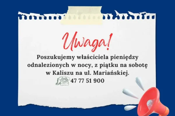 Znaleziono pieniądze na ul. Mariańskiej w Kaliszu – policja szuka właściciela