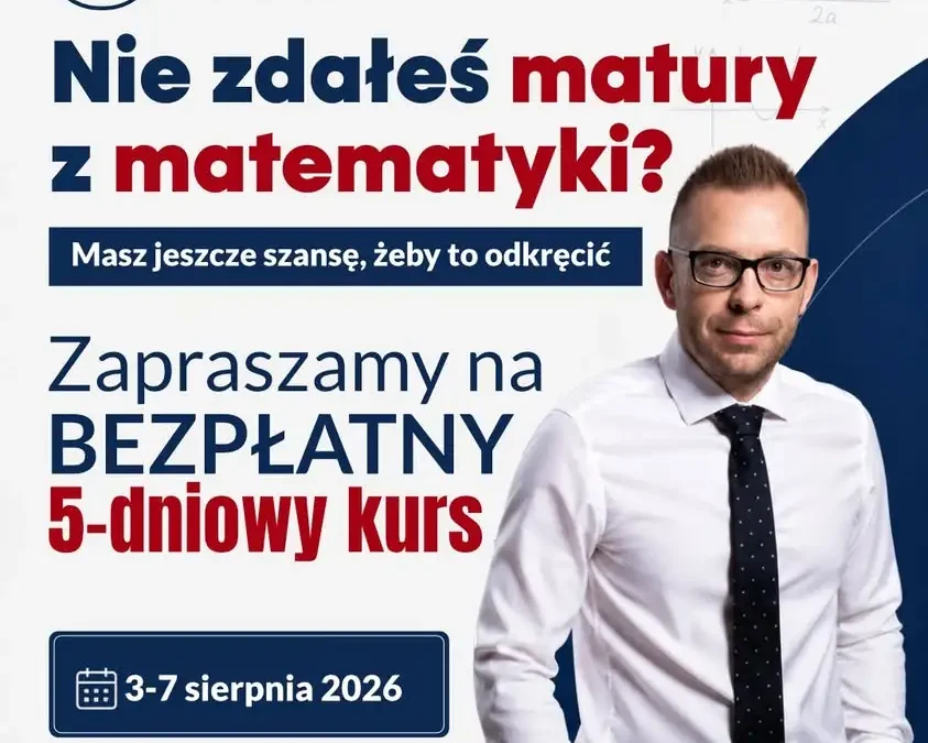 Bezpłatny kurs z matematyki przed poprawką matury w Kaliszu