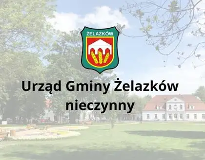 Urząd Gminy Żelazków nieczynny 14 sierpnia 2026 – ważne informacje dla mieszkańców