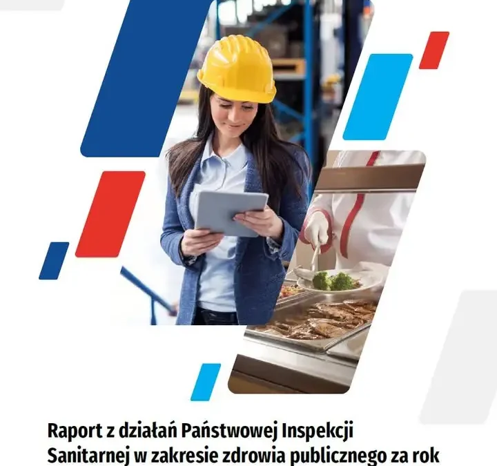 Raport Państwowej Inspekcji Sanitarnej za 2025 rok – najważniejsze dane i wyzwania