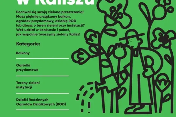 Konkurs „Zielono mi w Kaliszu” – pokaż swoją zieloną przestrzeń