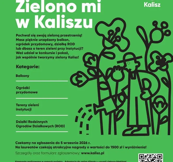 Konkurs „Zielono mi w Kaliszu” – pokaż swoją zieloną przestrzeń