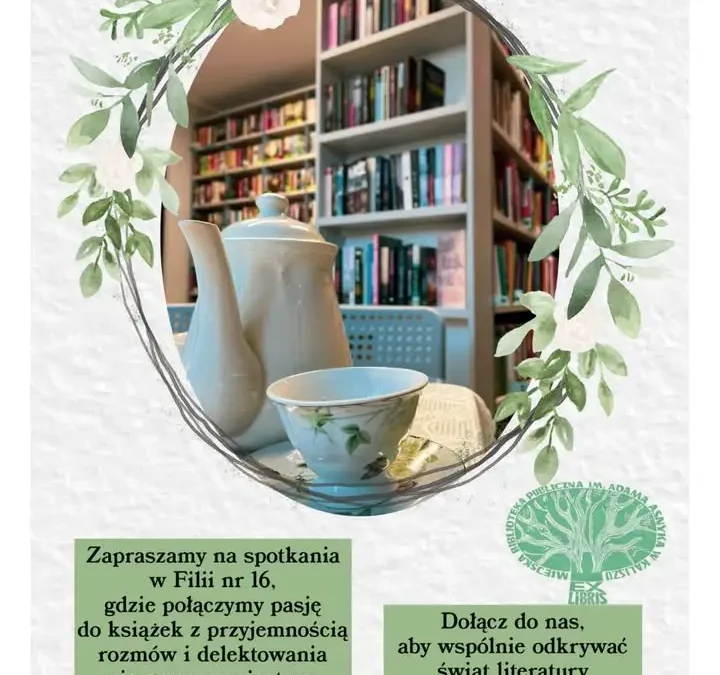Klub Porcelanowej Filiżanki w Kaliszu – spotkanie dla miłośników książek