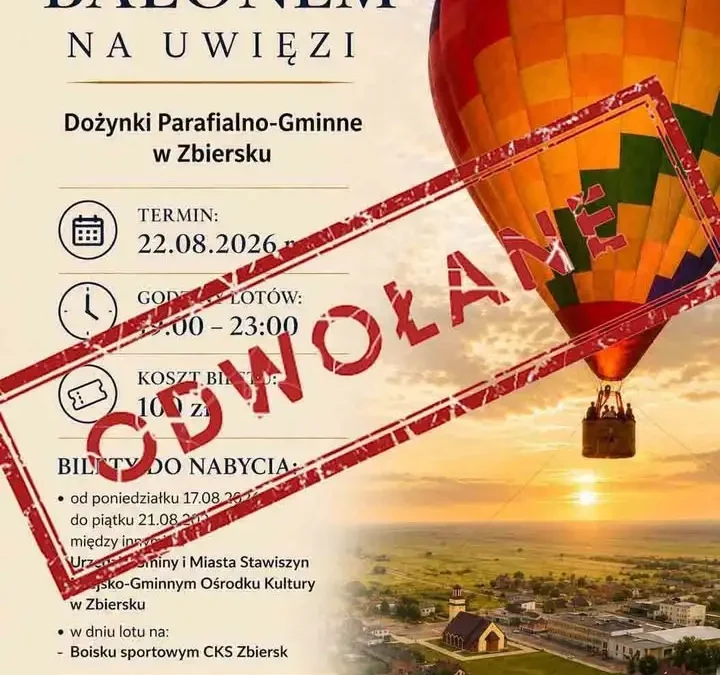 Lot balonem podczas dożynek w Zbiersku odwołany – zwroty biletów