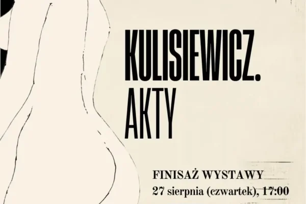 Finisaż wystawy „Kulisiewicz. Akty” w Kaliszu – ostatnia szansa na zwiedzanie