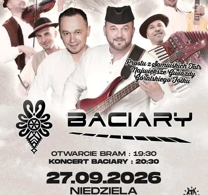 Koncert zespołu Baciary w Kaliszu – bilety już w sprzedaży