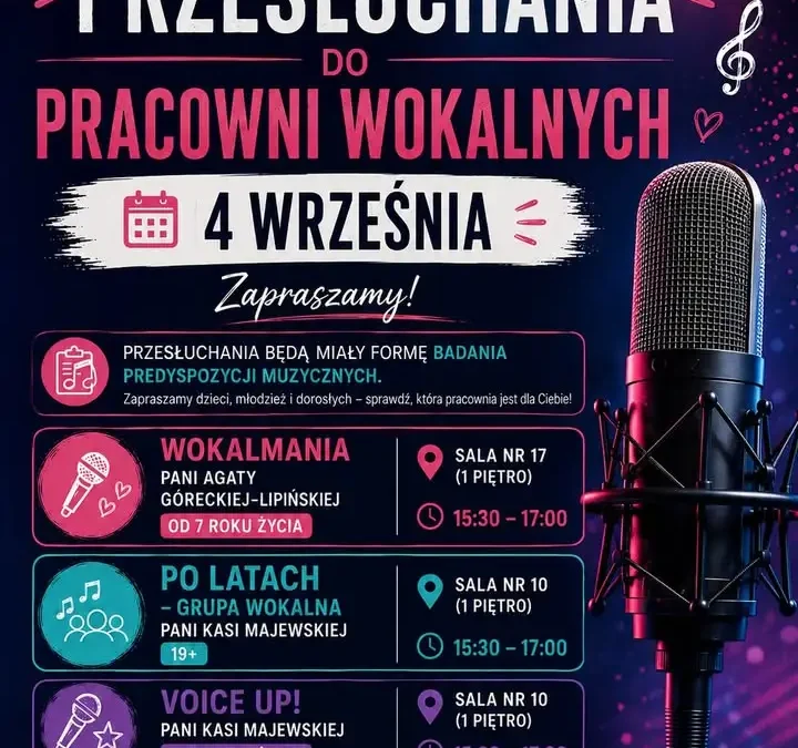 Przesłuchania do pracowni wokalnych w MDK Kalisz – 4 września