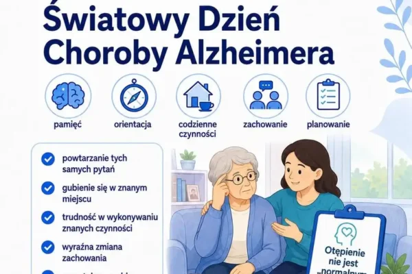 Światowy Dzień Choroby Alzheimera – kiedy zapominanie powinno nas zaniepokoić?