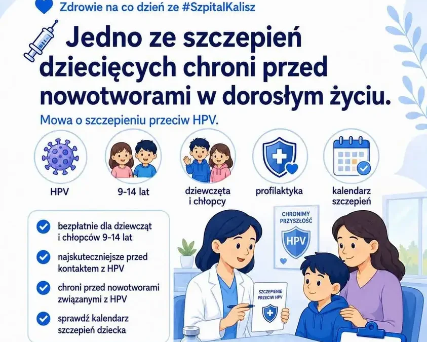 Szczepienie HPV – bezpłatna ochrona przed nowotworami dla dzieci i młodzieży