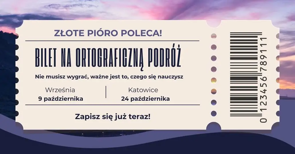 Złote Pióro poleca dyktanda: Września i Katowice czekają na śmiałków
