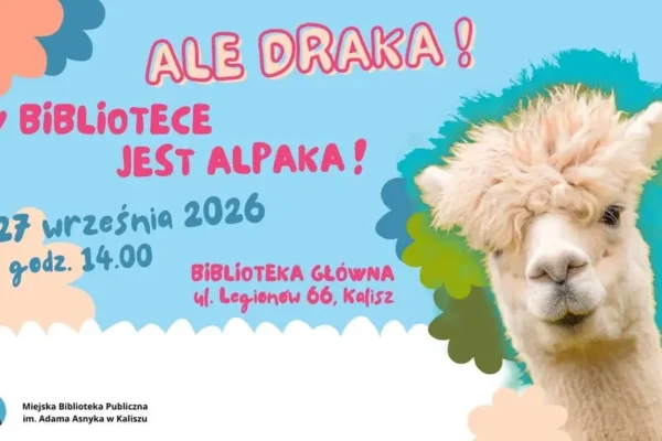 Alpaki w kaliskiej bibliotece – rodzinne pożegnanie lata z warsztatami