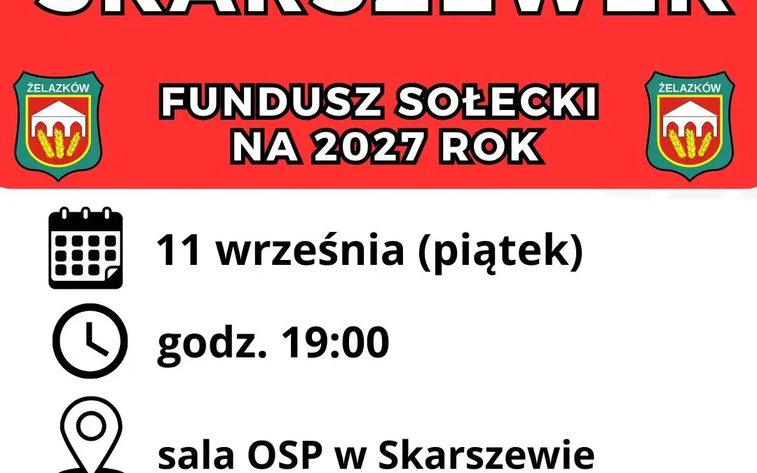 Zebranie wiejskie w Skarszewku: mieszkańcy zdecydują o funduszu sołeckim na 2027 rok