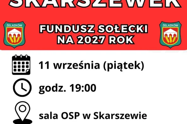 Zebranie wiejskie w Skarszewku: mieszkańcy zdecydują o funduszu sołeckim na 2027 rok