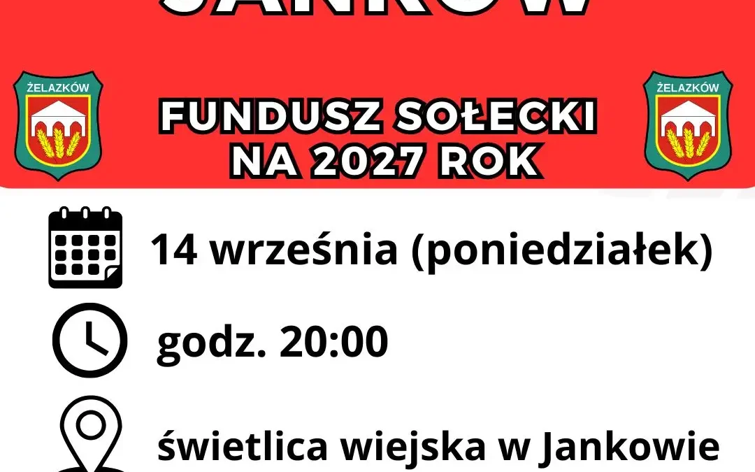 Zebranie wiejskie w Jankowie: mieszkańcy zdecydują o funduszu sołeckim na 2027 rok