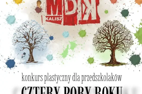 Konkurs plastyczny „Cztery Pory Roku” w Kaliszu – rusza kolejna edycja