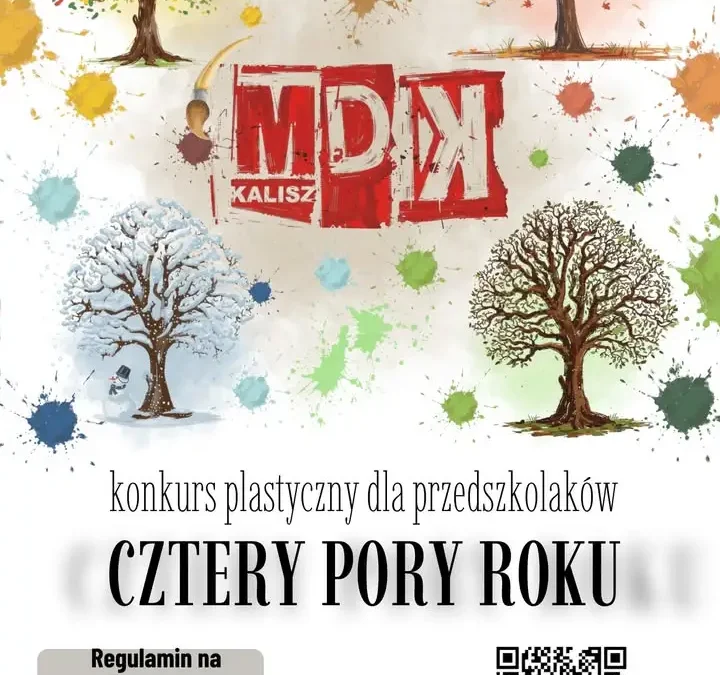 Konkurs plastyczny „Cztery Pory Roku” w Kaliszu – rusza kolejna edycja