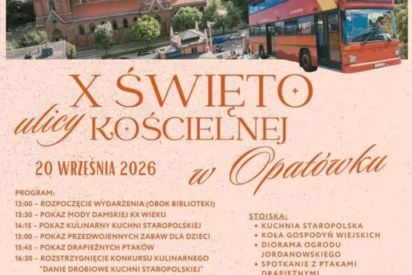 X Święto Ulicy Kościelnej w Opatówku – jubileuszowa edycja już 20 września