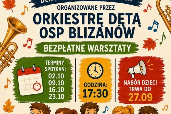 Orkiestra Dęta OSP Blizanów zaprasza dzieci na bezpłatne warsztaty muzyczne