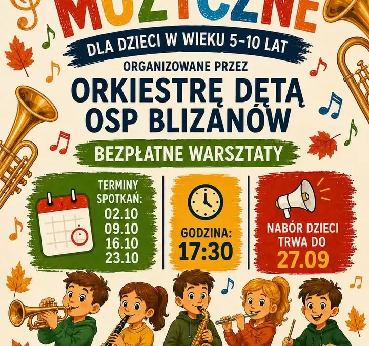 Orkiestra Dęta OSP Blizanów zaprasza dzieci na bezpłatne warsztaty muzyczne