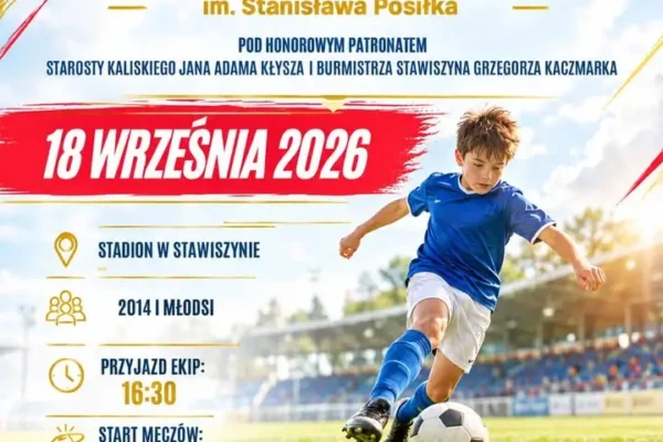 XXV Powiatowy Turniej Piłki Nożnej im. Stanisława Posiłka w Stawiszynie