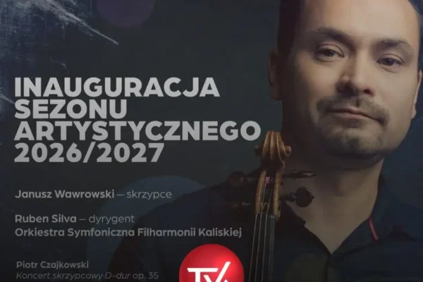 Filharmonia Kaliska inauguruje sezon 2026/2027 koncertem z muzyką Czajkowskiego i Berlioza