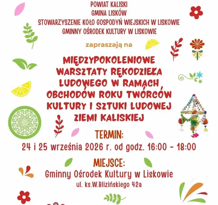 Lisków: międzypokoleniowe warsztaty rękodzieła ludowego 24–25 września