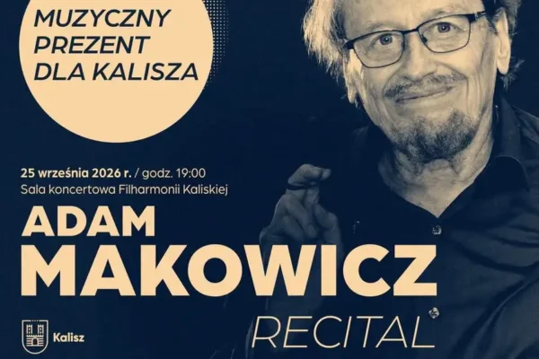 Kalisz: Konkurs na recital Adama Makowicza już dziś — do wygrania podwójne zaproszenia