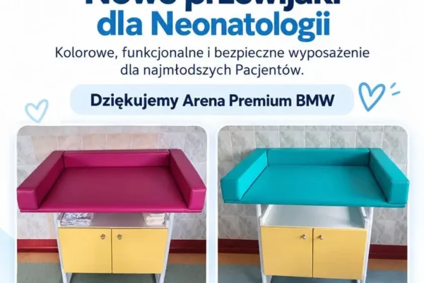 Nowe przewijaki na Oddziale Neonatologicznym Szpitala w Kaliszu