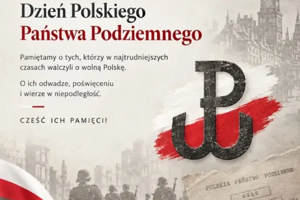 Dzień Polskiego Państwa Podziemnego – hołd dla bohaterów konspiracji