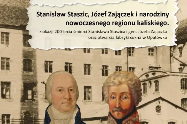 Kalisz: konferencja o Staszicu, Zajączku i narodzinach przemysłu