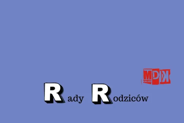 MDK zaprasza rodziców na spotkanie 13 października