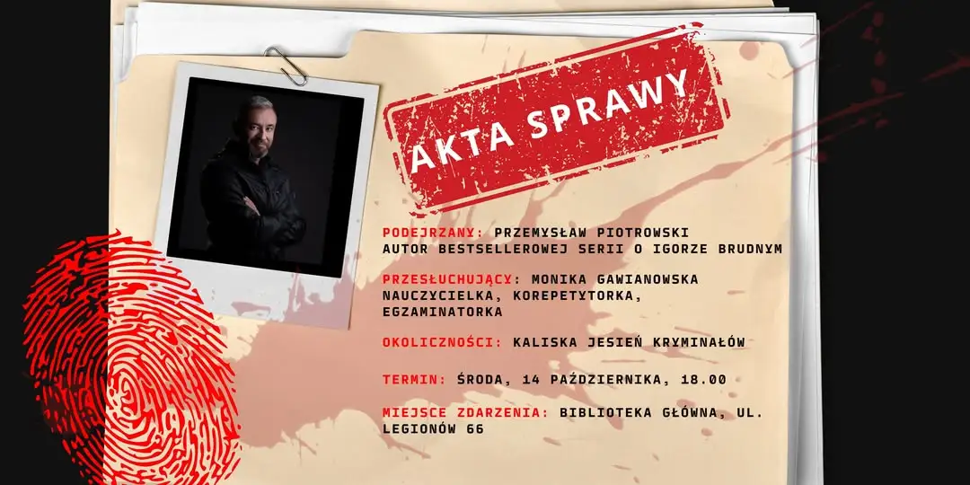 Kaliska Jesień Dreszczowców: spotkanie z Przemysławem Piotrowskim w Bibliotece Głównej