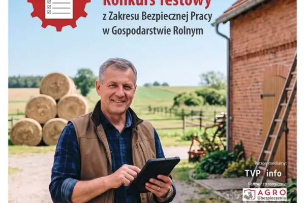 KRUS zaprasza rolników do konkursu o bezpieczeństwie pracy – do wygrania 100 nagród