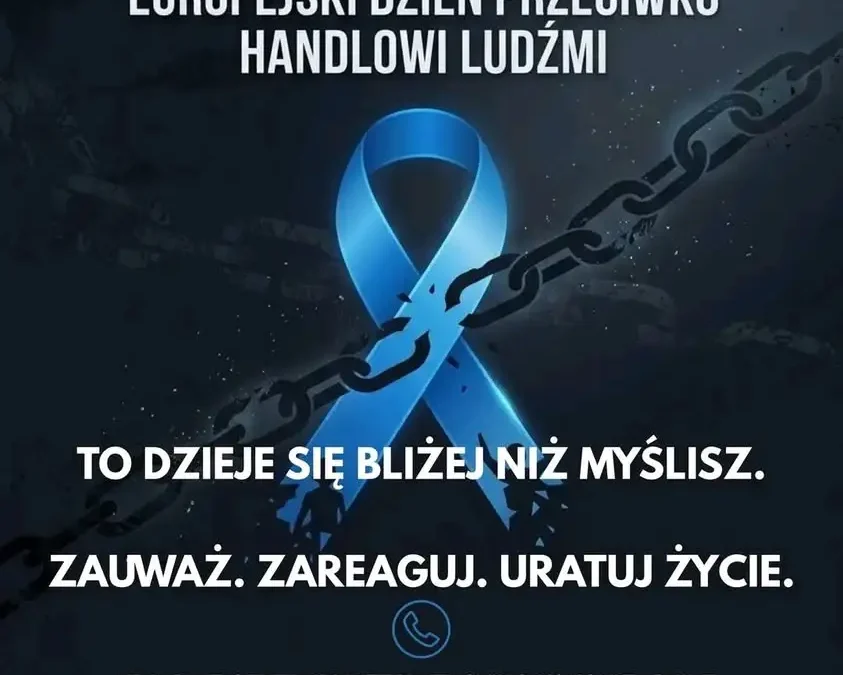 Europejski Dzień przeciwko Handlowi Ludźmi – policja w Kaliszu apeluje o czujność