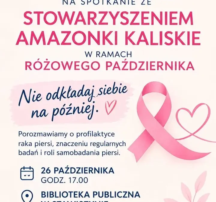 Różowy Październik w Stawiszynie: spotkanie z Amazonkami Kaliskimi o profilaktyce raka piersi