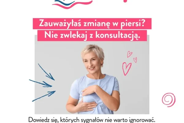 Zmiany w piersiach, których nie wolno ignorować – apel w ramach kampanii „Pan i Pani – przebadani?”