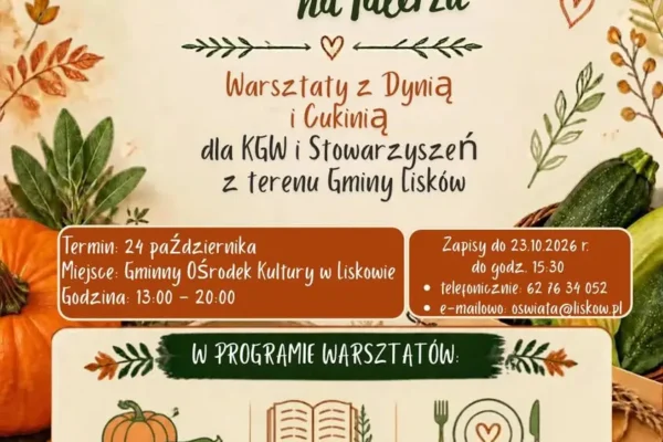 Warsztaty kulinarne z dynią i cukinią w Liskowie – zapisy trwają