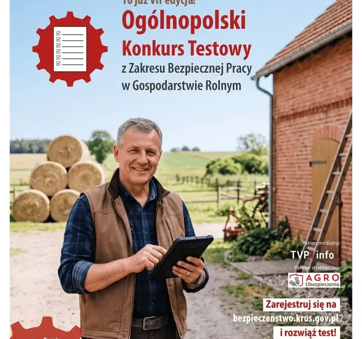 KRUS w Kaliszu zaprasza rolników do konkursu o bezpieczeństwie pracy